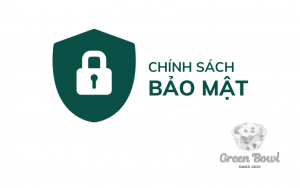 Chính sách bảo mật
